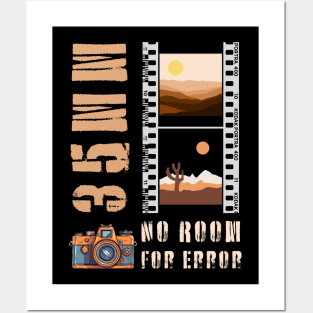 35mm Photography - No Room for Error Posters and Art